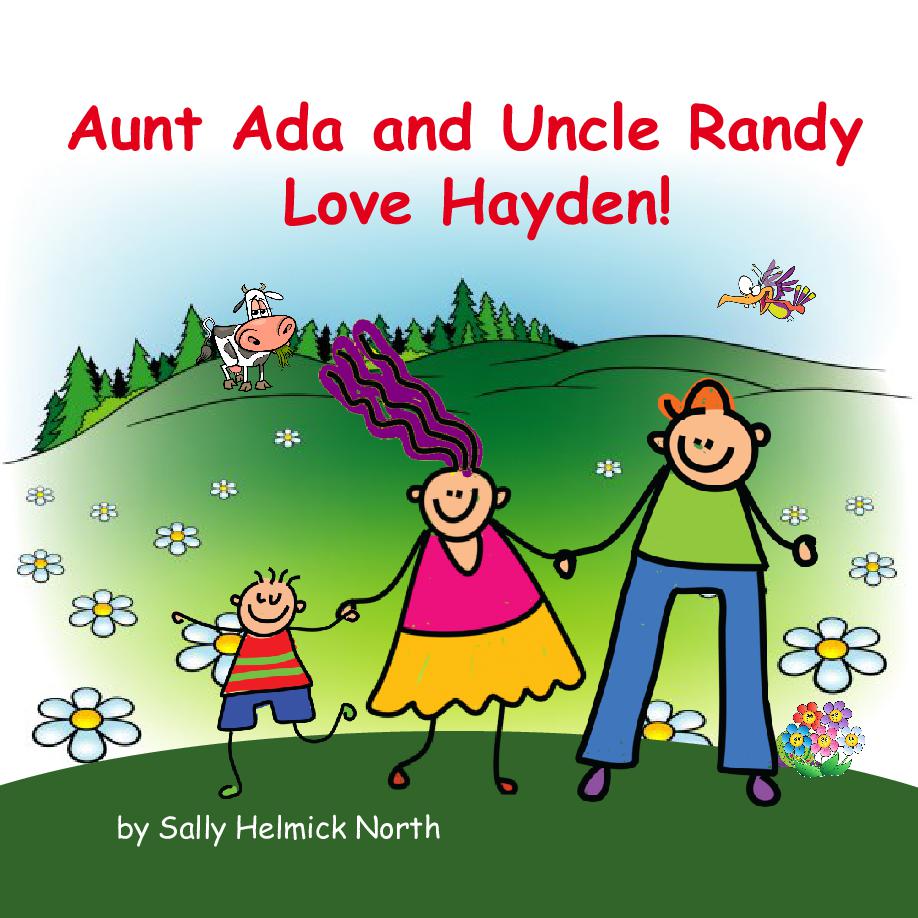 Aunt Ada and Uncle Randy Love Hayden! Book 889567 | Front Cover