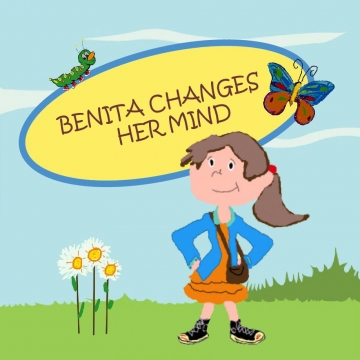 Benita Changes Her Mind