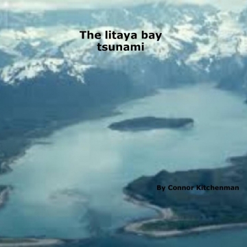 The litaya bay tsunami