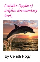 ceilidh's dolphin documentary book