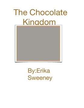 The Chocolate Kingdom