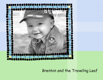 Brenton and the Traveling Leaf