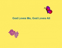 God Loves Me, God Loves All